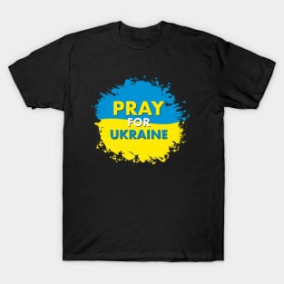 Pray For Ukraine Ukraine Support T shirt T-Shirt